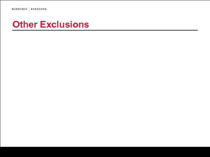 Other Exclusions 