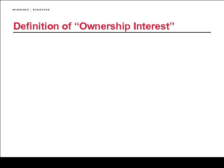 Definition of “Ownership Interest” 