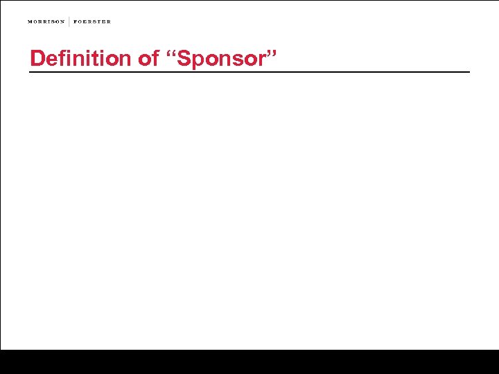 Definition of “Sponsor” 