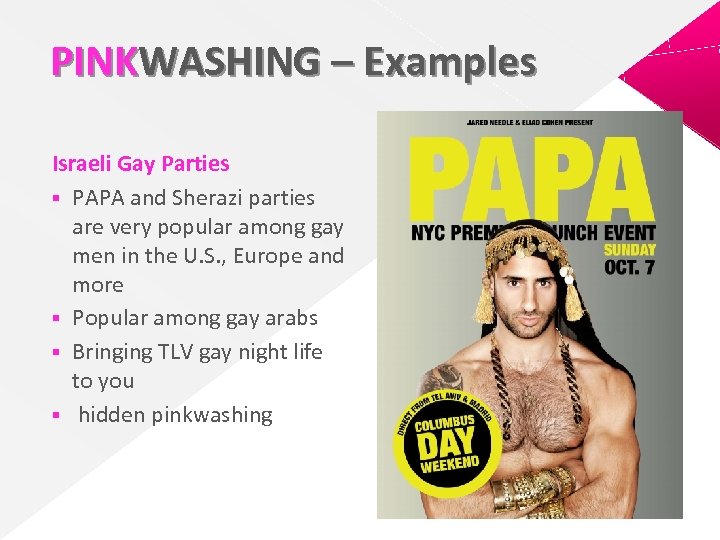 PINKWASHING – Examples Israeli Gay Parties § PAPA and Sherazi parties are very popular