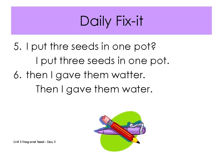 Daily Fix-it 5. I put thre seeds in one pot? I put three seeds