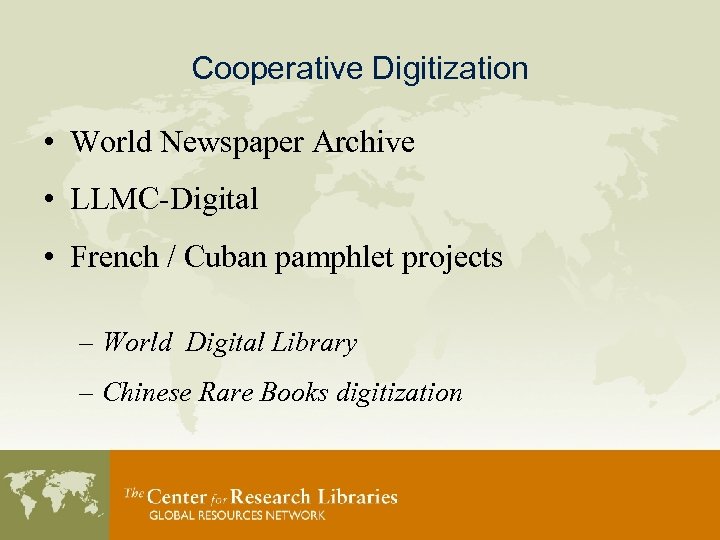 Cooperative Digitization • World Newspaper Archive • LLMC-Digital • French / Cuban pamphlet projects