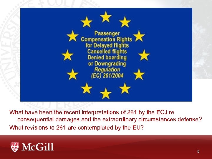 What have been the recent interpretations of 261 by the ECJ re consequential damages