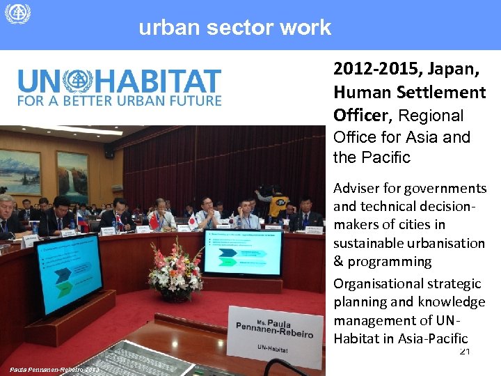 urban sector work 2012 -2015, Japan, Human Settlement Officer, Regional Office for Asia and