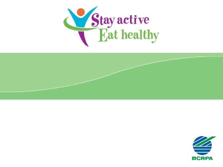 Stay Active Eat Healthy Presentation 32 