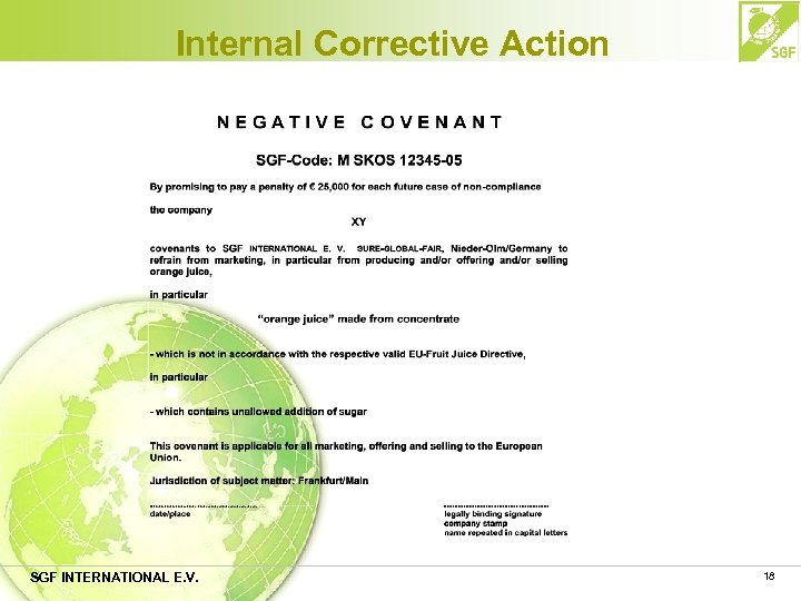 Internal Corrective Action SGF INTERNATIONAL E. V. 18 