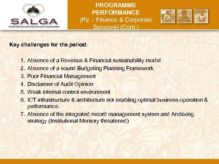 PROGRAMME PERFORMANCE (P 2 – Finance & Corporate Services) (Cont. ) Key challenges for