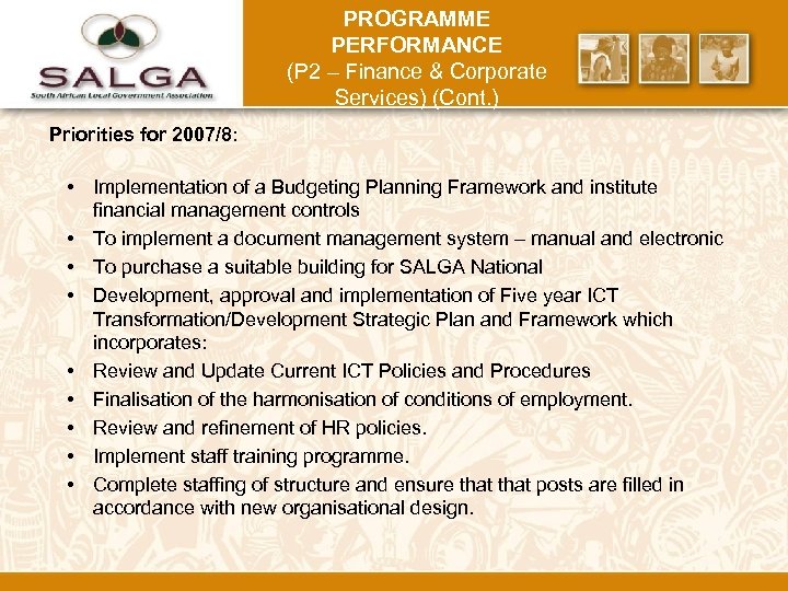 PROGRAMME PERFORMANCE (P 2 – Finance & Corporate Services) (Cont. ) Priorities for 2007/8: