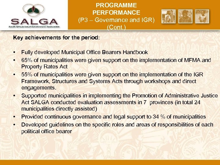 PROGRAMME PERFORMANCE (P 3 – Governance and IGR) (Cont. ) Key achievements for the