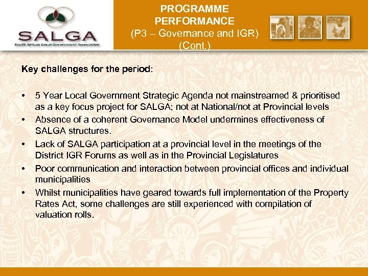 PROGRAMME PERFORMANCE (P 3 – Governance and IGR) (Cont. ) Key challenges for the