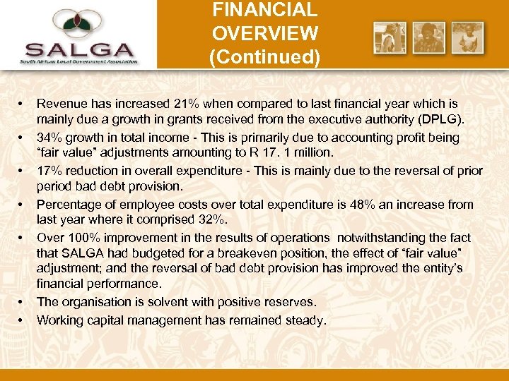 FINANCIAL OVERVIEW (Continued) • • Revenue has increased 21% when compared to last financial