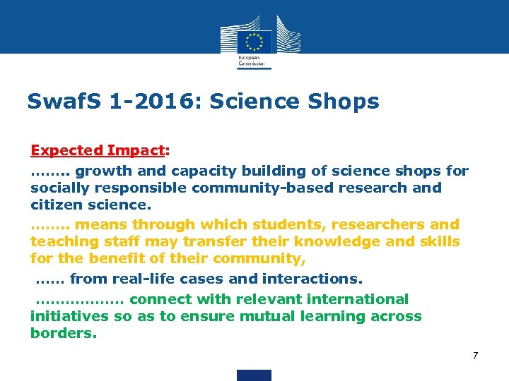 Swaf. S 1 -2016: Science Shops Expected Impact: ……. . growth and capacity building