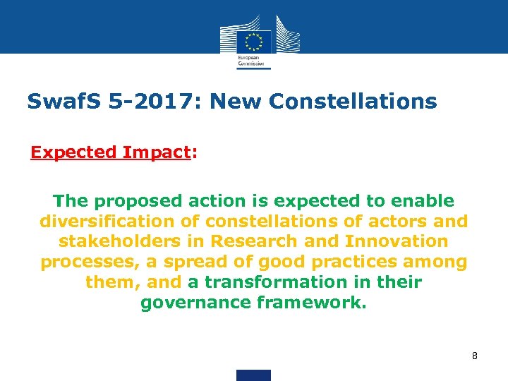 Swaf. S 5 -2017: New Constellations Expected Impact: The proposed action is expected to