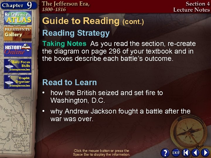 Guide to Reading (cont. ) Reading Strategy Taking Notes As you read the section,