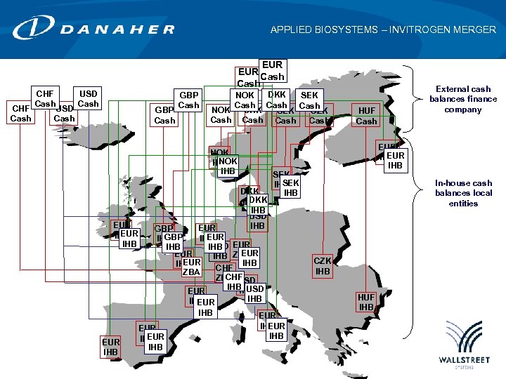 APPLIED BIOSYSTEMS – INVITROGEN MERGER EUR Cash CHF Cash USD Cash GBP Cash DKK