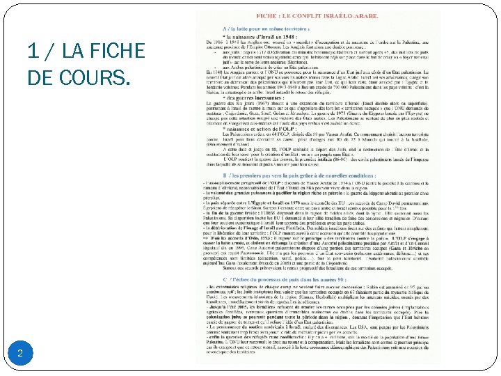 1 / LA FICHE DE COURS. 2 