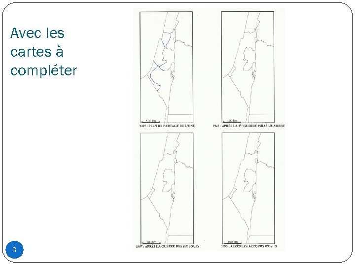Avec les cartes à compléter 3 