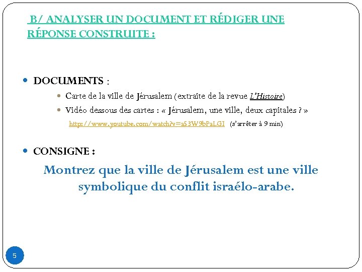 B/ ANALYSER UN DOCUMENT ET RÉDIGER UNE RÉPONSE CONSTRUITE : DOCUMENTS : Carte de