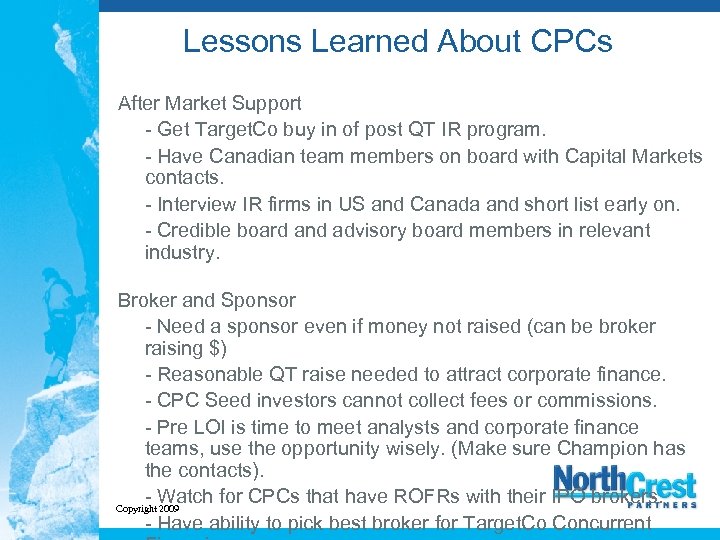 Lessons Learned About CPCs After Market Support - Get Target. Co buy in of