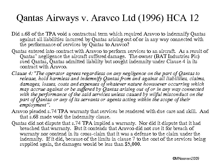 Qantas Airways v. Aravco Ltd (1996) HCA 12 Did s. 68 of the TPA