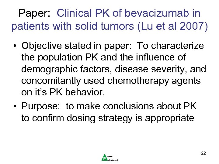 Paper: Clinical PK of bevacizumab in patients with solid tumors (Lu et al 2007)