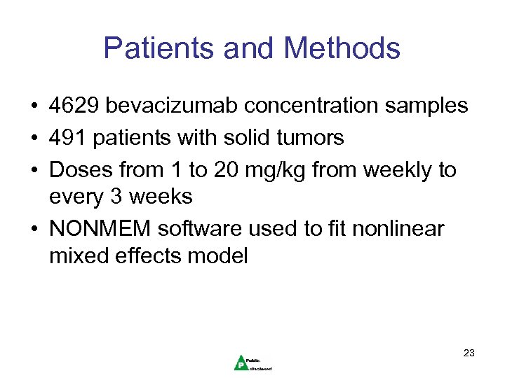 Patients and Methods • 4629 bevacizumab concentration samples • 491 patients with solid tumors
