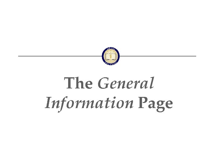 The General Information Page 