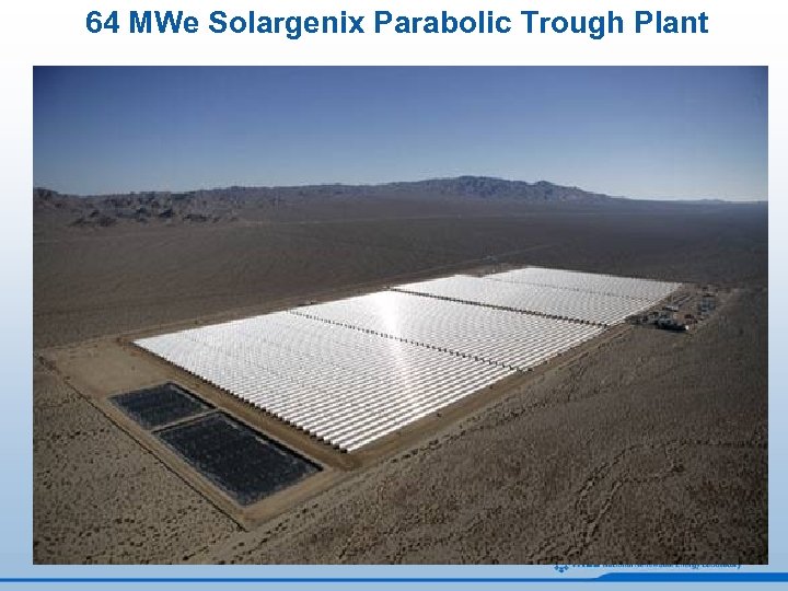 64 MWe Solargenix Parabolic Trough Plant 