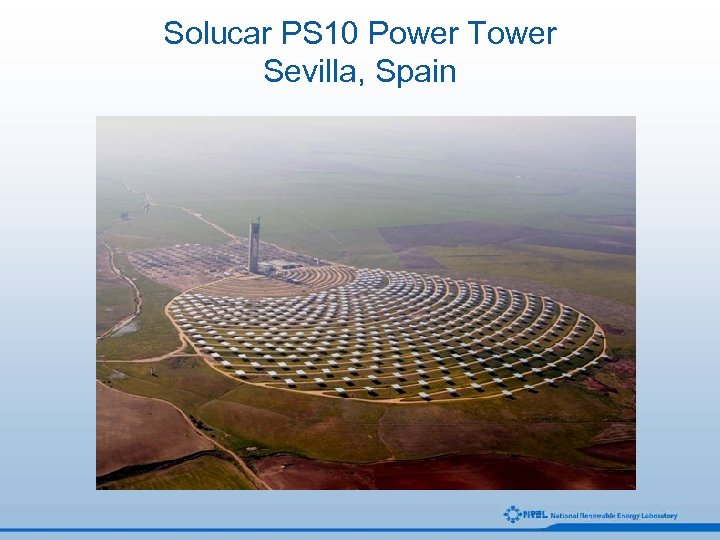 Solucar PS 10 Power Tower Sevilla, Spain 