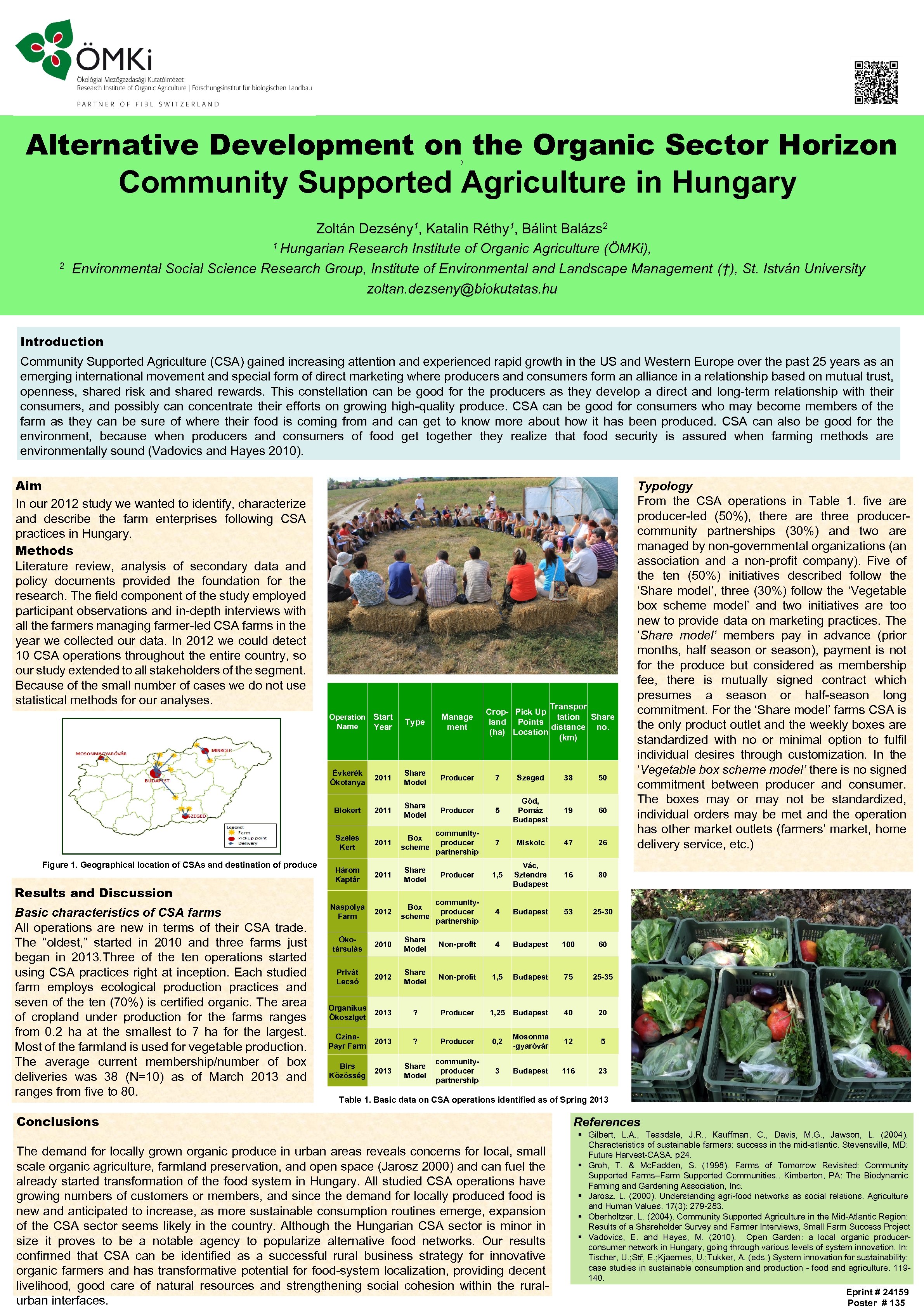 Alternative Development on the Organic Sector Horizon Community Supported Agriculture in Hungary ) 2