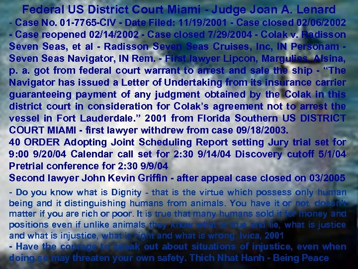 Federal US District Court Miami - Judge Joan A. Lenard - Case No. 01