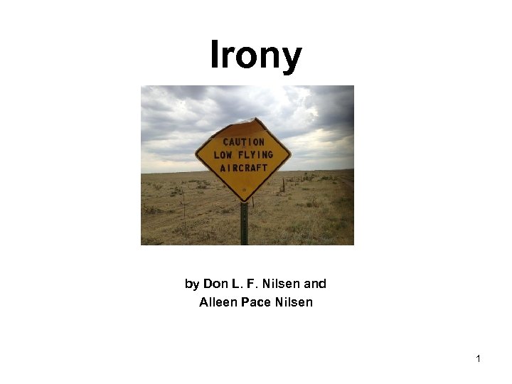 Irony by Don L. F. Nilsen and Alleen Pace Nilsen 1 