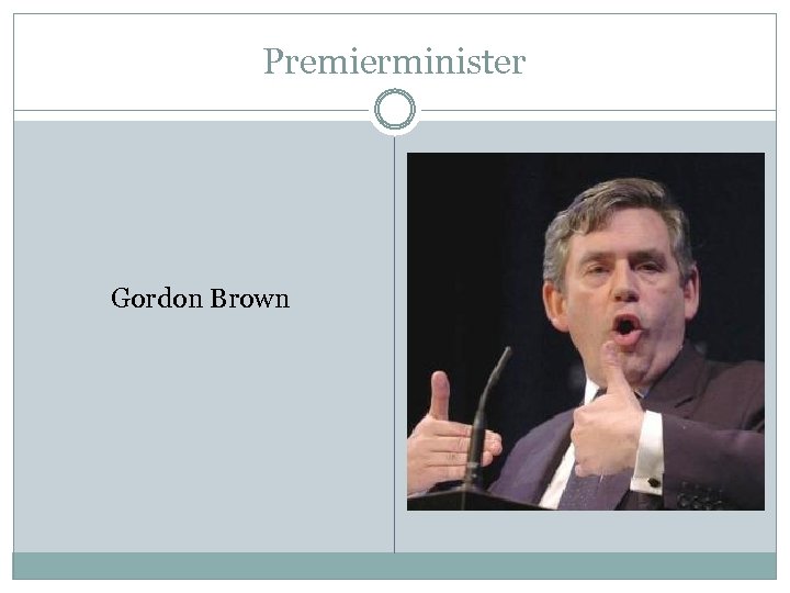 Premierminister Gordon Brown 