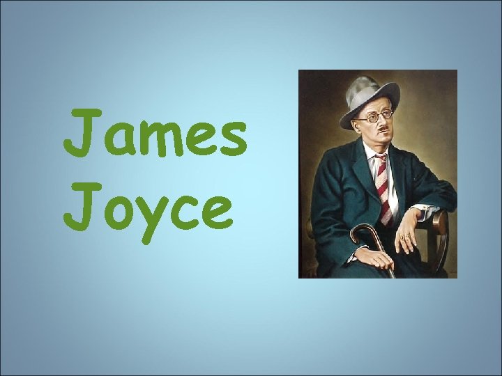 James Joyce 