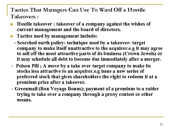 Tactics That Managers Can Use To Ward Off a Hostile Takeovers : Hostile takeover