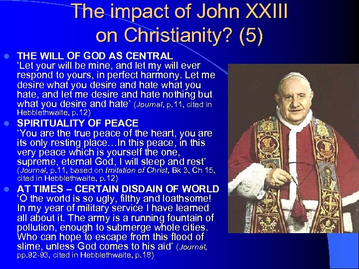 The impact of John XXIII on Christianity? (5) l THE WILL OF GOD AS