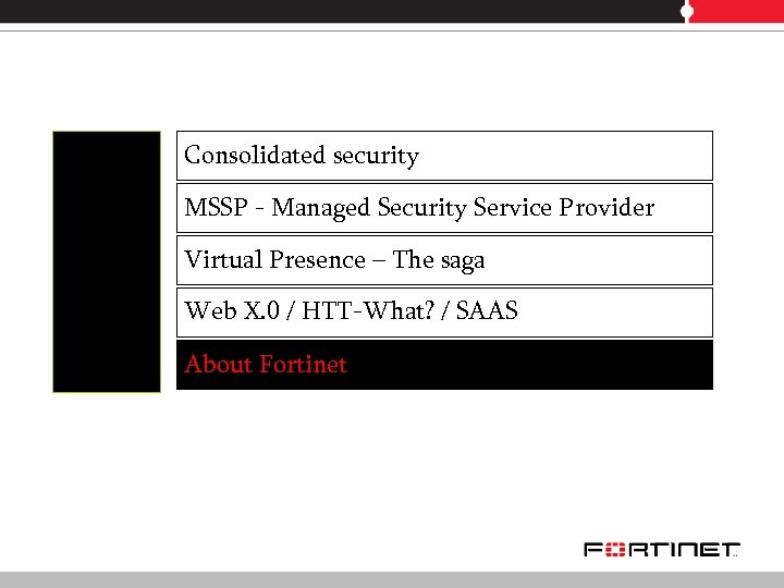 Consolidated security MSSP - Managed Security Service Provider Virtual Presence – The saga Web