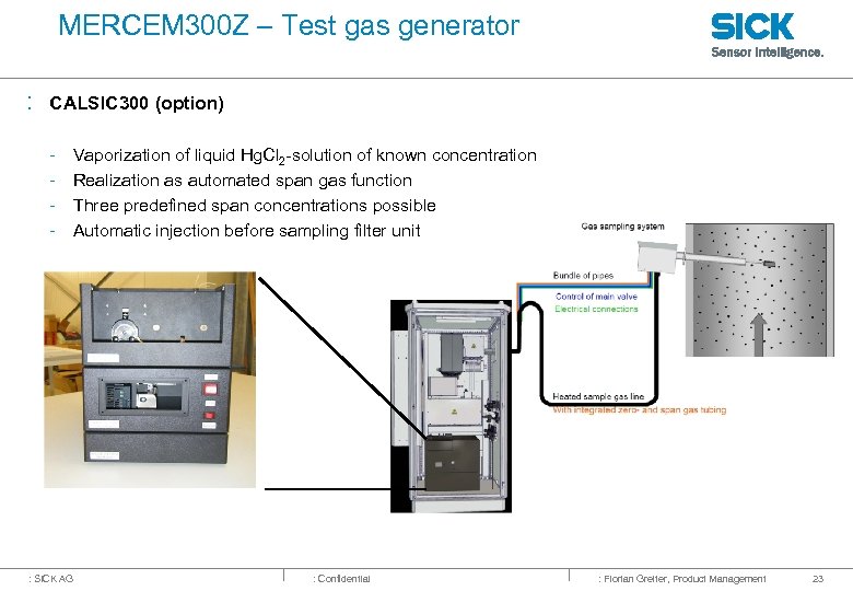 MERCEM 300 Z – Test gas generator : CALSIC 300 (option) - Vaporization of