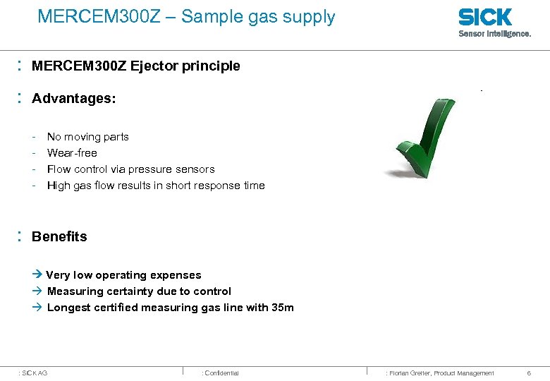 MERCEM 300 Z – Sample gas supply : MERCEM 300 Z Ejector principle :