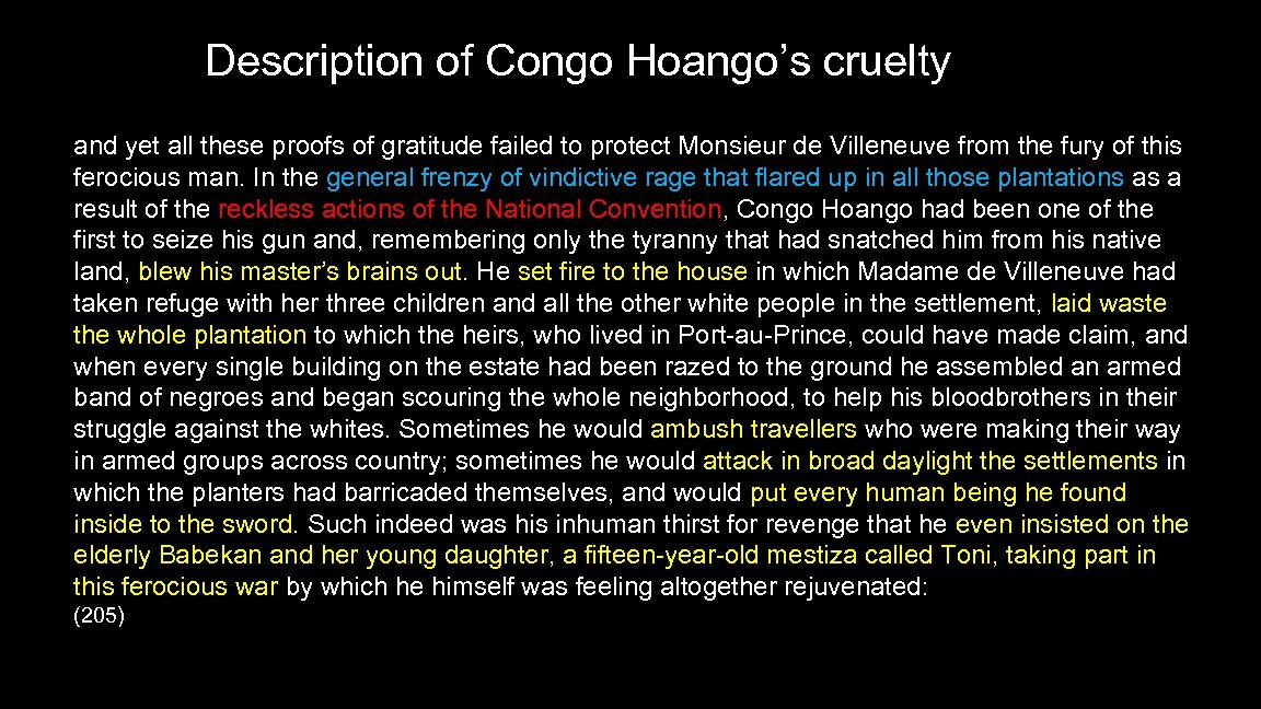 Description of Congo Hoango’s cruelty and yet all these proofs of gratitude failed to