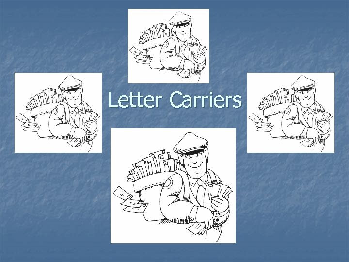 Letter Carriers 