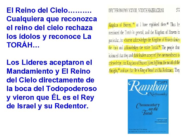 El Reino del Cielo………. Cualquiera que reconozca el reino del cielo rechaza los ídolos