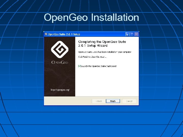 Open. Geo Installation 