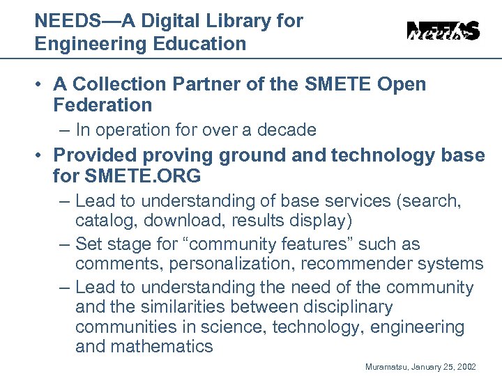 NEEDS—A Digital Library for Engineering Education • A Collection Partner of the SMETE Open