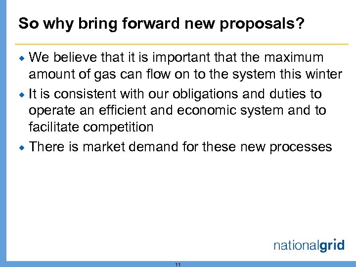 So why bring forward new proposals? We believe that it is important that the