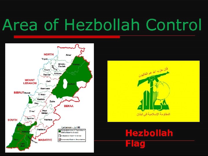 Area of Hezbollah Control Hezbollah Flag 