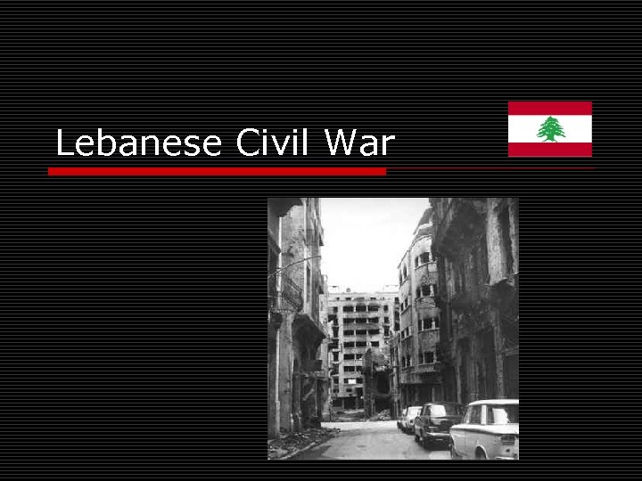 Lebanese Civil War 