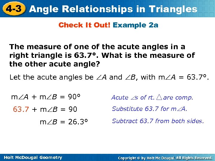 4 -3 Angle Relationships in Triangles Check It Out! Example 2 a The measure
