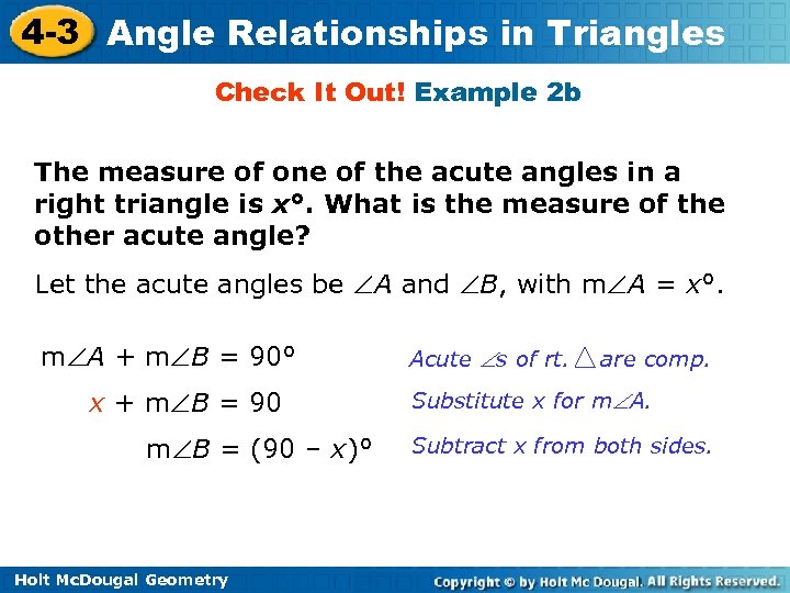 4 -3 Angle Relationships in Triangles Check It Out! Example 2 b The measure