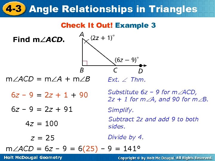 4 -3 Angle Relationships in Triangles Check It Out! Example 3 Find m ACD